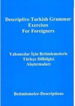 Yabancılar İçin Betimlemelerle Türkçe Dilbilgisi