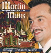 Martin Mans improviseert 11 / Hinsz orgel Martinikerk Bolsward