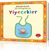 İlk Kitaplarım Yiyecekler