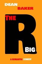 The Big R