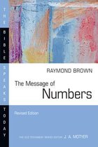 The Bible Speaks Today Series-The Message of Numbers