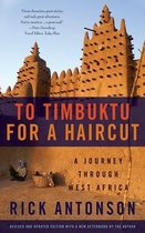 To Timbuktu for a Haircut