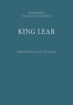 Shakespeare: The Critical Tradition- King Lear