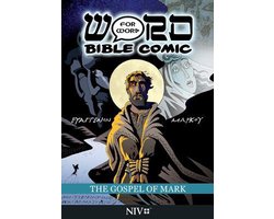 The Gospel of Mark: Word for Word Bible Comic