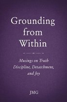 Grounding from Within