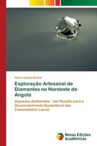 Exploração Artesanal de Diamantes no Nordeste de Angola