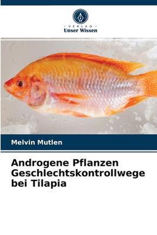 Androgene Pflanzen Geschlechtskontrollwege bei Tilapia