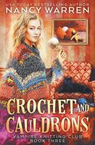 Vampire Knitting Club- Crochet and Cauldrons