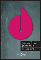 Şiirden Önce Şiirden Sonra
