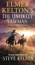 Elmer Kelton's the Unlikely Lawman