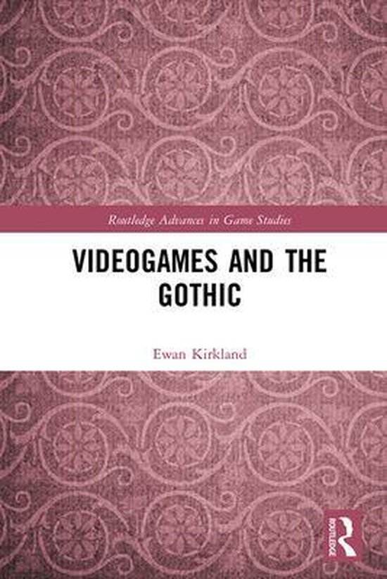 Routledge Advances in Game Studies - Videogames and the Goth ... - cover