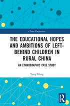 China Perspectives - The Educational Hopes and Ambitions of Left-Behind Children in Rural China