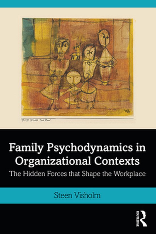 Family Psychodynamics in Organizational Contexts - cover