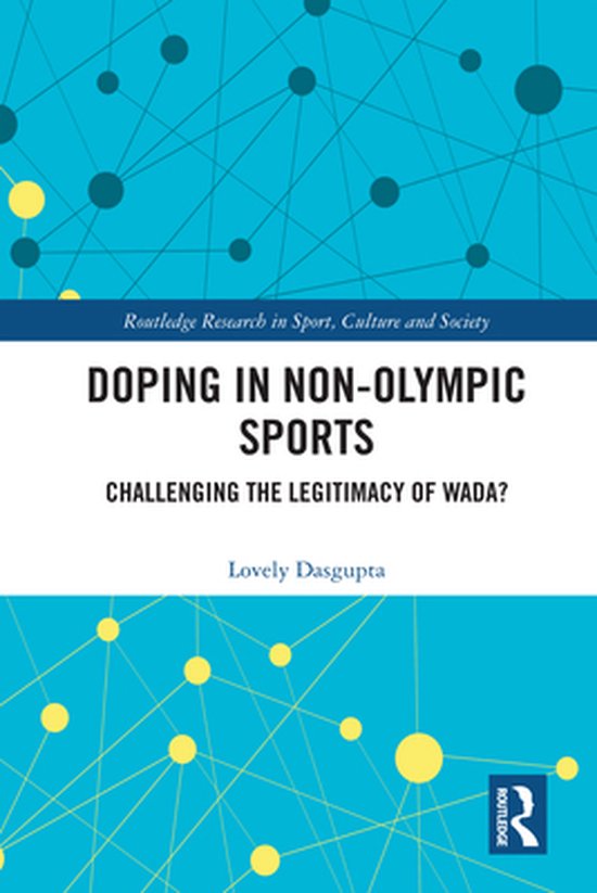 Routledge Research in Sport, Culture and Society - Doping in ... - cover