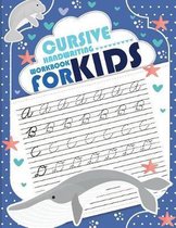 Cursive handwriting workbook for kids