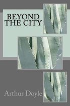 Beyond the City