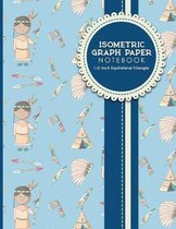 Isometric Graph Paper Notebook: 1/2 Inch Equilateral Triangle