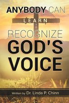 Anybody Can Learn to Recognize God's Voice