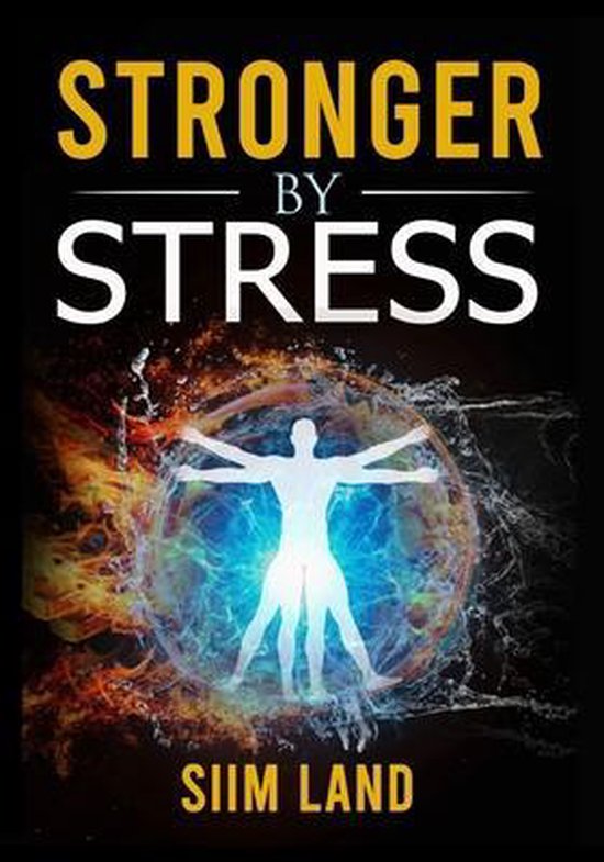 Stronger By Stress