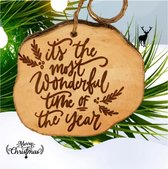 KERSTBAL - KERSTBOOMHANGER - IT'S THE MOST WONDERFUL TIME OF THE YEAR - | c.a 6 cm Ø  € 7,95 incl. verzenden | handgemaakt van echt hout in Grimbergen België - Duurzame kerstversiering