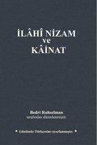 İlahi Nizam ve Kainat - Günümüz Türkçesiyle
