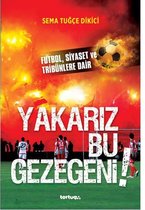 Yakariz Bu Gezegeni