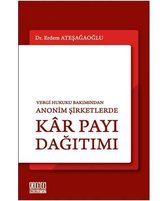 Vergi Hukuku Bakımından Anonim Şirketlerde Kar Payı