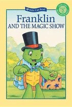 Franklin and the Magic Show