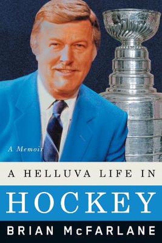 A Helluva Life in Hockey - cover