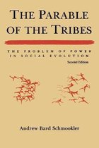 The Parable of the Tribes