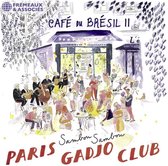 Paris Gadjo Club - Café Du Brésil II - Sambou Sambou (CD)