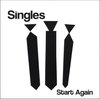 The Singles - Start Again (CD)