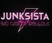 Junksista - Bad Case Of Fabulous (2 CD) (Limited Edition)
