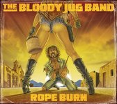 Bloody Jug Band - Rope Burn (CD)