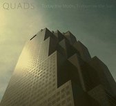 Tomorrow The Sun Today The Moon - Quads (CD)