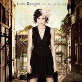 Carrie Rodriguez - Give Me All You Got (CD)
