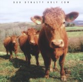 Dub Dynasty - Holy Cow (CD)
