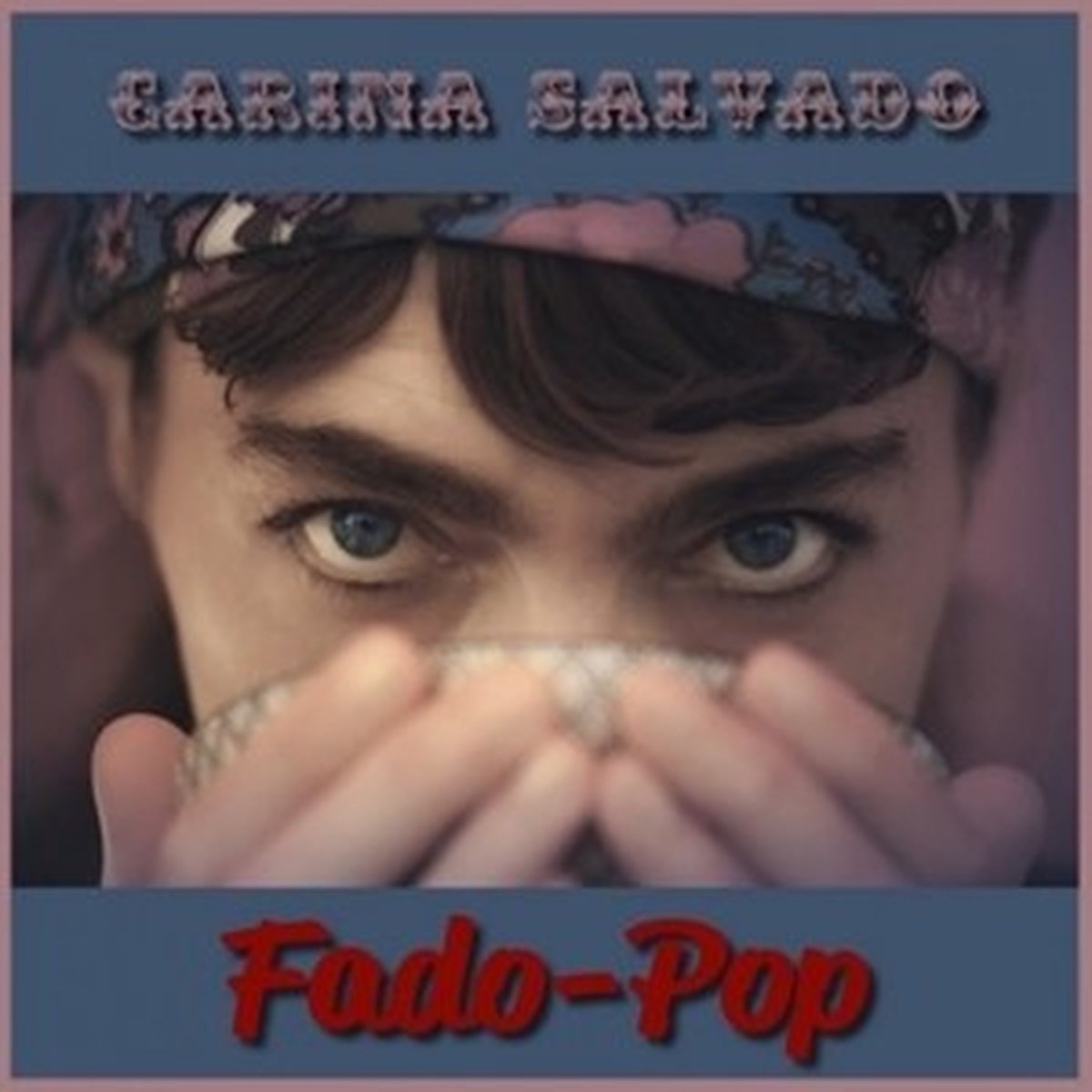 Carina Salvado - Fado-Pop (CD)