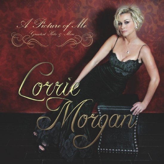 Lorrie Morgan - A Picture Of Me- Greatest Hits & More (CD)
