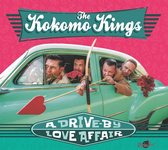 The Kokomo Kings - A Drive-By Love Affair (CD)