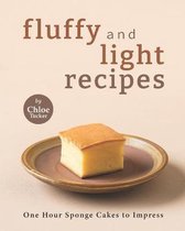 Fluffy and Light Recipes