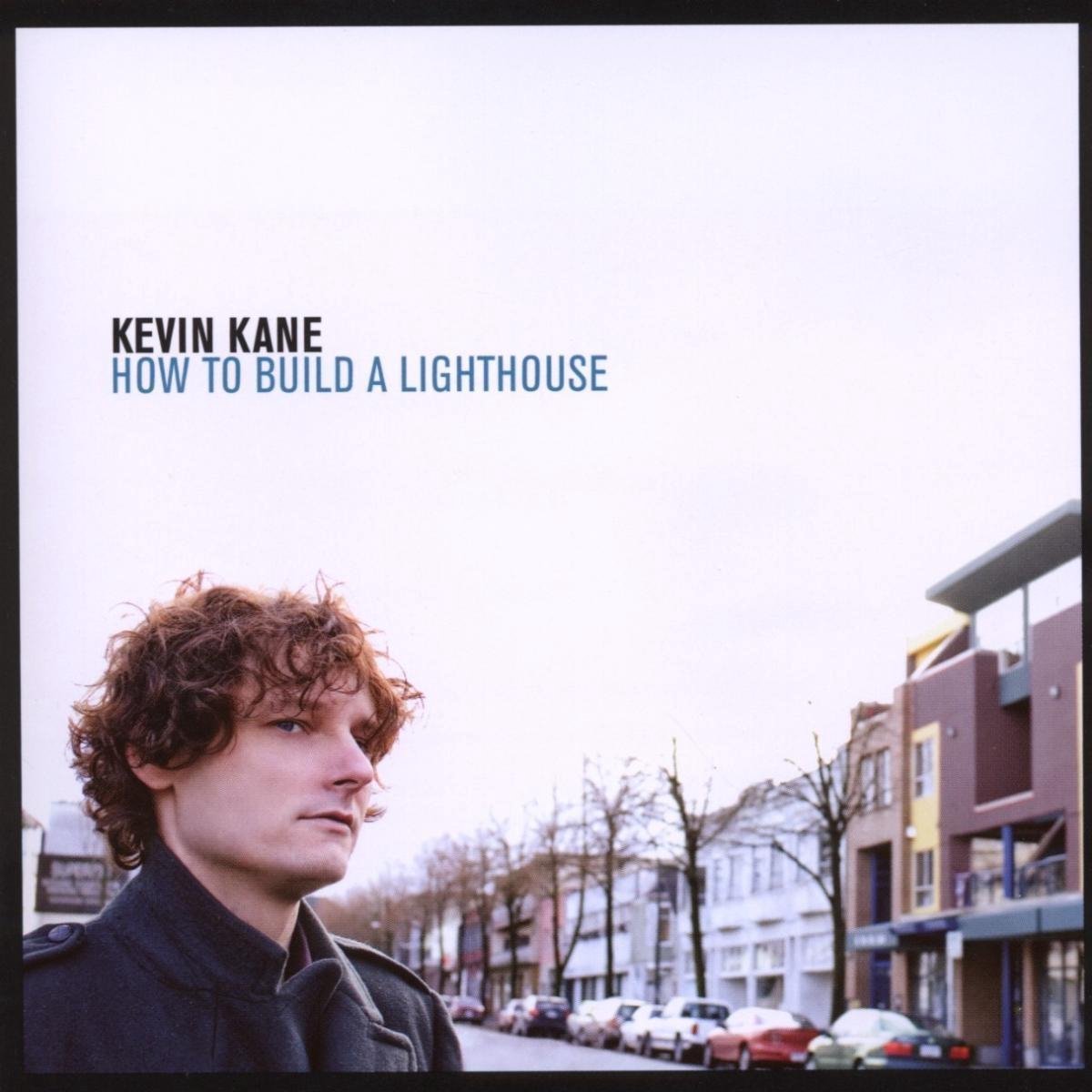 Kevin Kane - How To Build A Lighthouse (CD)