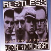 Restless - Kickin' Into Midnight (CD)