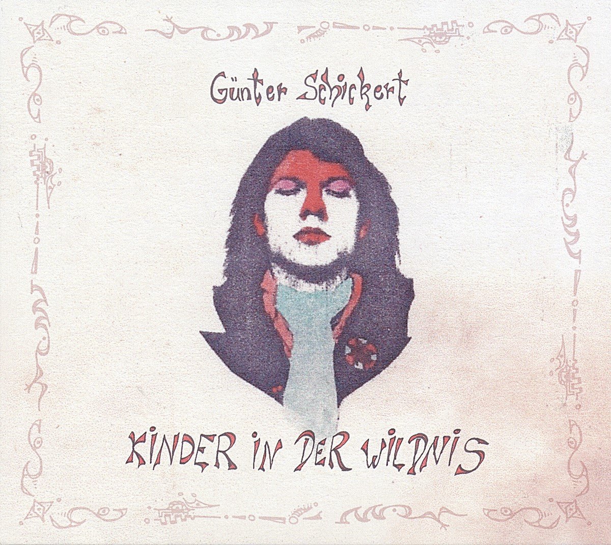 Günter Schickert - Kinder In Der Wildnis (CD)