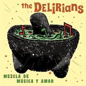 The Delirians - Mezcla De Musica Y Amor (CD)