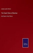 The Giant Cities of Bashan