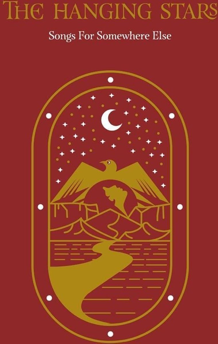 The Hanging Stars - Songs For Somewhere Else (CD)