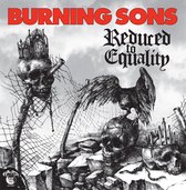 Burning Sons - Reduced To Equality (LP)