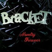 Bracket - Novelty Forever (CD)