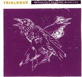 Trialogue - Trialogue (CD)